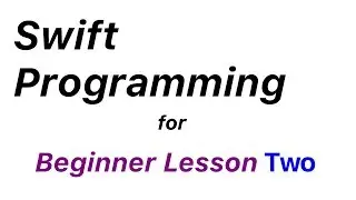 Conditionals in Swift  (Lesson 2)