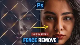 3 Simple Steps to Remove a Fence in Photoshop
