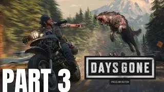 DAYS GONE PC Gameplay Walkthrough Part 3 (Hindi) Tucker (FULL STORY) 👹 @ 1080p HD✔