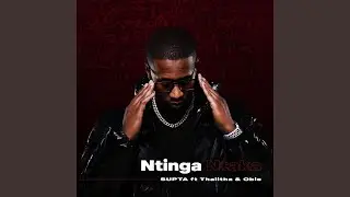 SUPTA - Ntinga Ntaka (Oficial Audio) ft. Thalitha & Obie