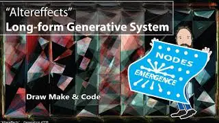 p5.js - Long-Form Generative System