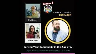 Serving Your Community in the Age of AI with Ben Albert (285)