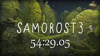 Samorost3 Speedrun: 54:29.05 (Read Description)