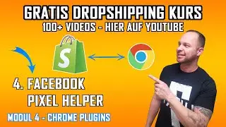 4. Shopify Chrome Plugins - Facebook Pixel Helper | M4-V4 | Dropshipping Kurs