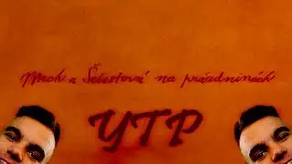 [YTP] Mach a Šebestová na prázdninách