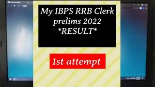 My IBPS RRB Clerk prelims 2022 *RESULT*🎊| 1st attempt ✍️| #ibps #rrb #clerk #prelims #2022 #result