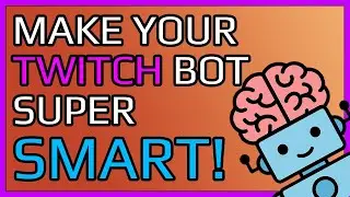 Turn Your Twitch Bot into an AI GENIUS with Streamer.bot