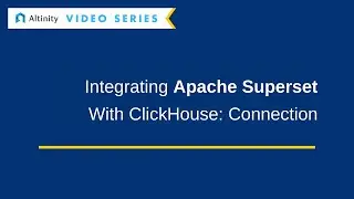 Apache Superset with ClickHouse®: Connection Guide | Tutorial for ClickHouse®
