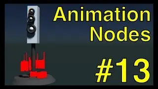 Speaker: Animation Nodes Tutorial Series #13