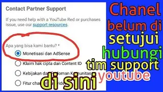 chanel youtube belum di apvrove silakan hubungi support ini