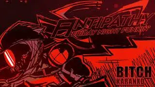 B*TCH (GF Gameover) - FNF: ANTIPATHY OST
