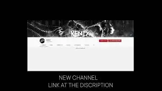 НОВЫЙ КАНАЛ | NEW CHANNEL (ССЫЛКА В ОПИСАНИИ, LINK AT THE DESCRIPTION)