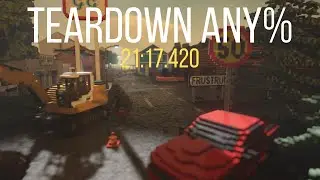 Teardown: Any% Speedrun | 21:17.420