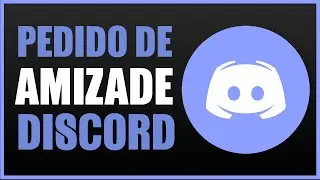 Como adicionar amigos no Discord?