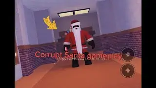 Corrupt Santa gameplay | Survive the killer