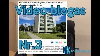 Namo fasadas|Namų administratoriai|Renovacijos kompensacija| NK Vlog-3