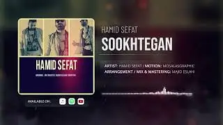 Hamid Sefat - Sookhtegan