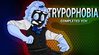 TRYPOPHOBIA MEME - Completed YCH - FLASH WARNING