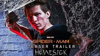 SPIDER - MAN 3 : HOMESICK(2021)