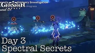 Spectral Secrets Day 3 - Chinju Forest | Genshin Impact