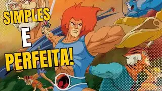 THUNDERCATS E A ANATOMIA PERFEITA!