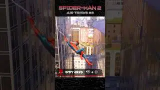 More Basic Air Tricks | Spider-man 2