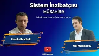 Sistem İnzibatcisi vakansiyası DEMO müsahibə #1
