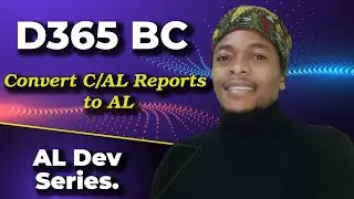 Convert C/AL Report to AL (Microsoft Dynamics 365 Business Central AL)