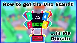 How To Get The Uno Stand!! in Pls Donate | Roblox