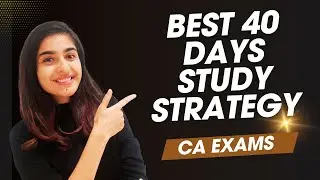 Best way to ultilise last 40 days for your September 24 Exams #caexamtips