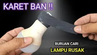 Apa gak sayang beli lampu terus, dengan trik ini selamanya gak beli lampu lagi !!