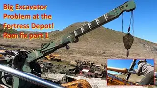 Big Excavator Problem at the Fortress Depot! Ram fix part 1