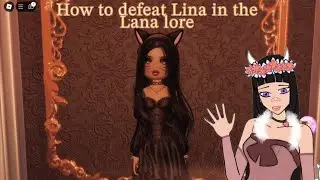 HOW TO DEFEAT LINA IN THE LANA LORE UPDATE!