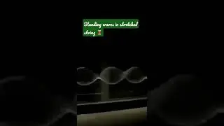 standing waves in stretched string 🧵             