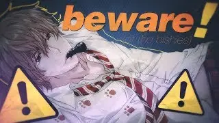 BEWARE! (of the bishies)