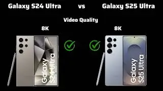 Galaxy S24 Ultra vs Galaxy S25 Ultra comparison 