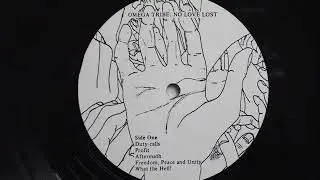 Omega Tribe - No Love Lost - Side 1 [Full LP vinyl rip]