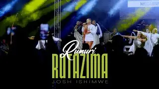 Rumuri Rutazima | Josh Ishimwe (live session)