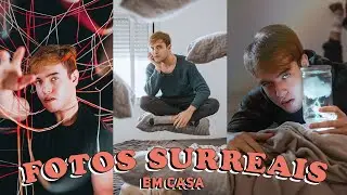 COMO FAZER FOTOS INCRÍVEIS  E SURREAIS EM CASA