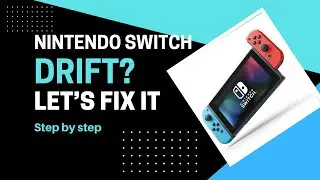 Nintendo Switch Joy-Con Drift Fix: Complete Guide