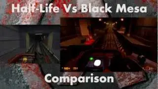 Half-Life Vs Black Mesa Source Comparison