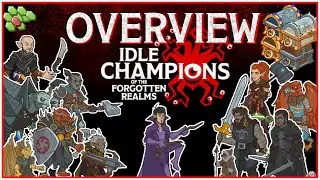 Idle Champions of the Forgotten Realms - Overview