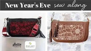 2024 NYE Sew Along with Sallie Tomato & Sulky Announcement!