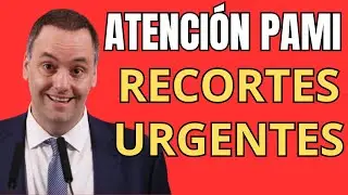 URGENTE, RECORTES EN EL PAMI