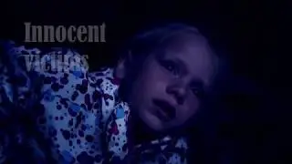 Innocent victims, trailer