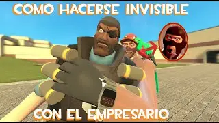 Como hacerse invisible con el empresario en TF2