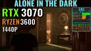 Alone in the Dark - RTX 3070 - Ryzen 5 3600 - Benchmark - 1440p