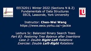 [HD] EECS2011 W22 - Lecture 5c - Part B3 - Case 3: R-L Rotations, Exercise