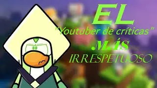 El YOUTUBER de CRÍTICAS más IRRESPETUOSO (willyrex fan)