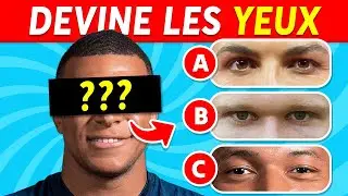 😵 Devine les YEUX des FOOTBALLEURS 👁️‍🗨️🔥⚽ Quiz Football : Mbappé, Messi, Haaland, Ronaldo
